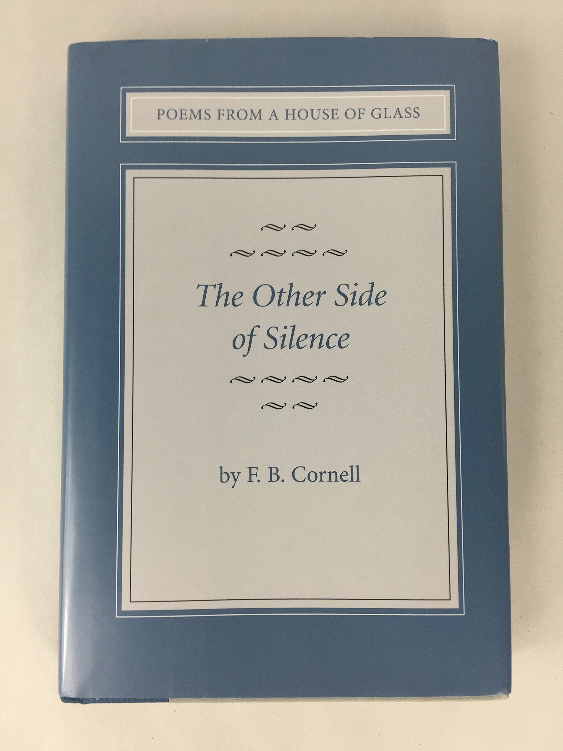 The Other Side of Silence (Poems from a House of Glass),Used