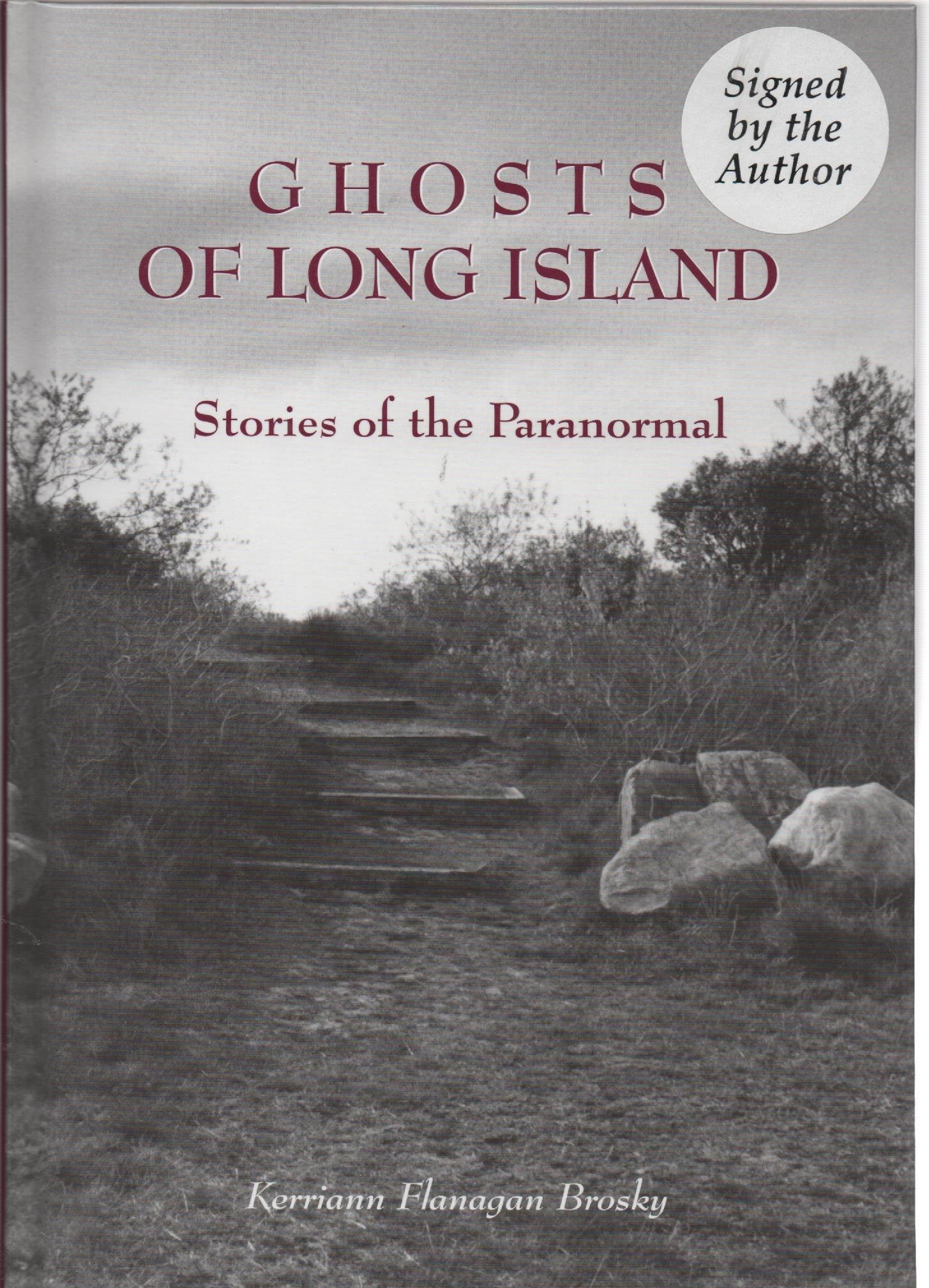 Ghosts of Long Island: Stories of the Paranormal,Used
