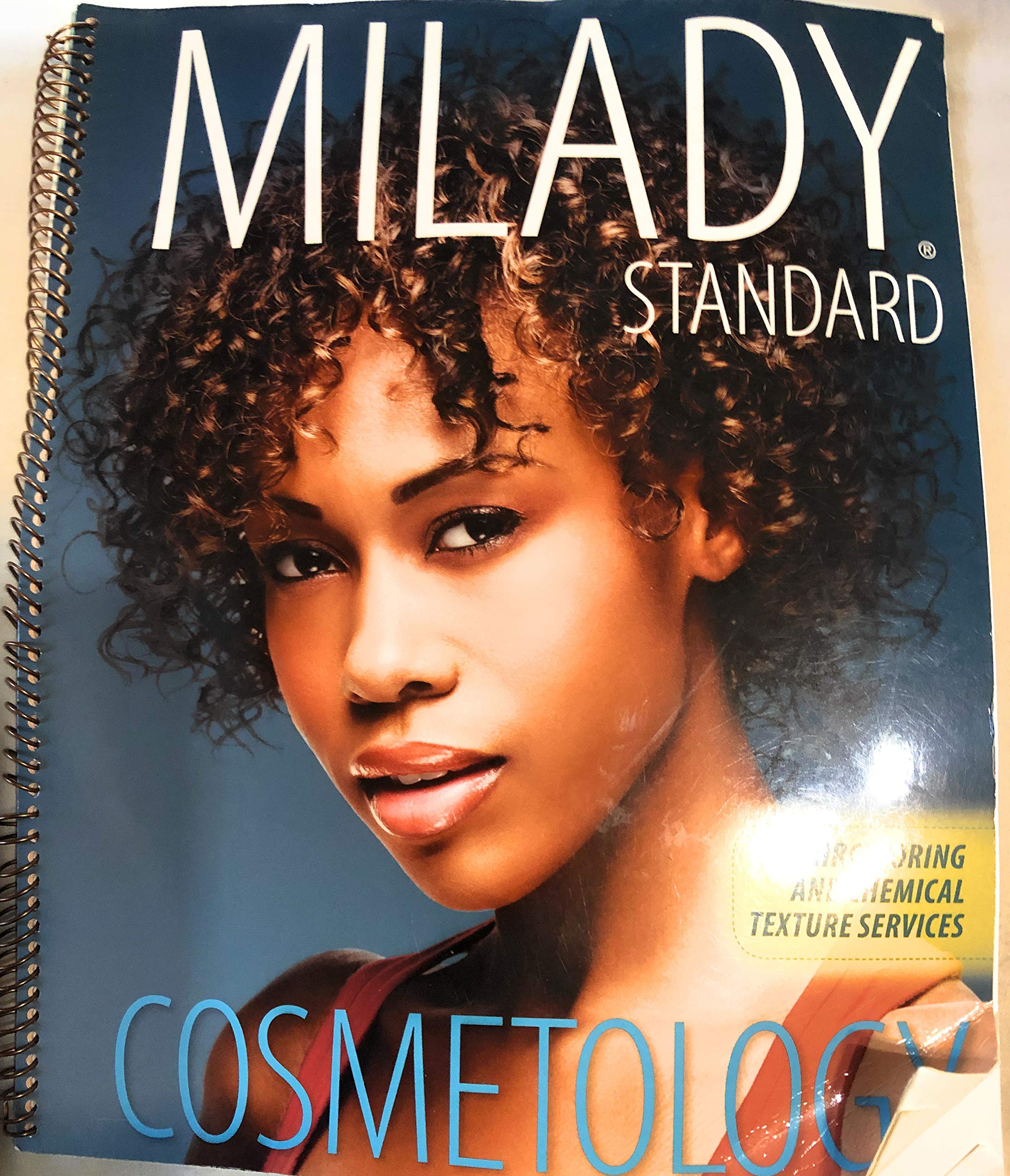 Haircoloring and Chemical Texture Services for Milady Standard Cosmetology 2012,Used