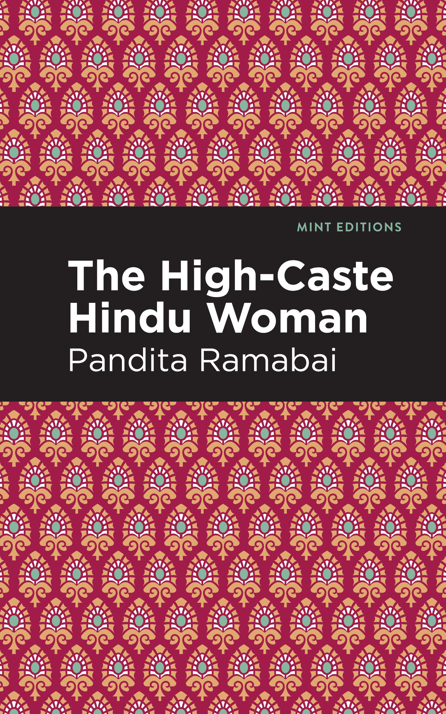 The HighCaste Hindu Woman (Mint Editions (Voices From API)),Used