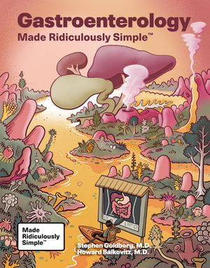 Gastroenterology Made Ridiculously Simple