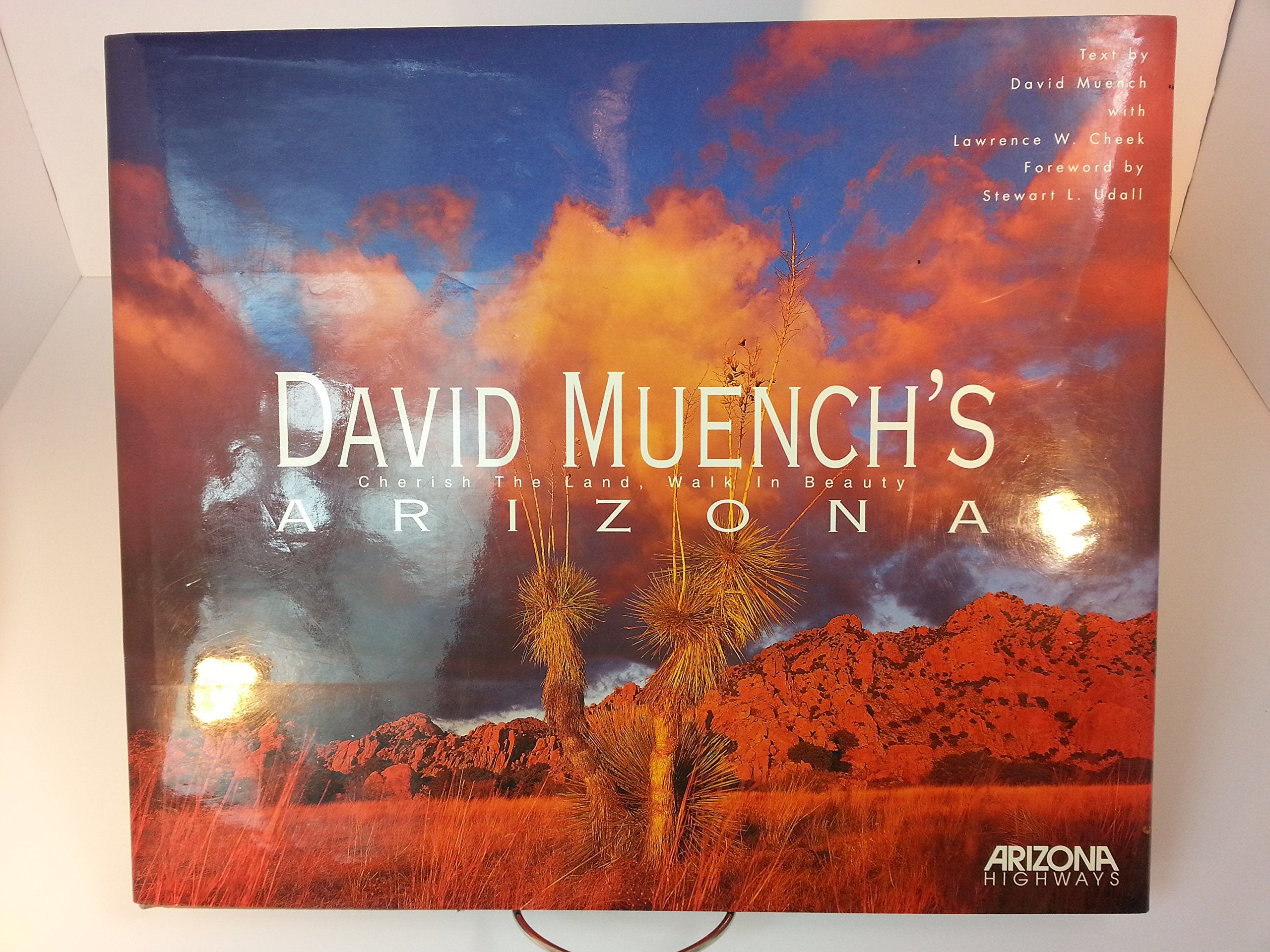 David Muench's Arizona: Cherish the Land, Walk in Beauty,Used