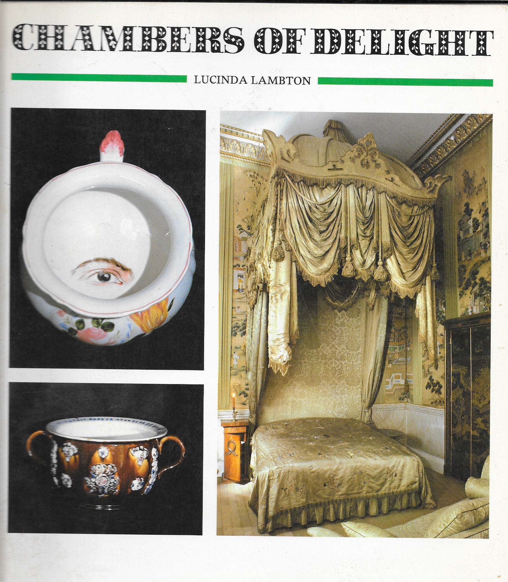 Chambers of Delight (Chamber Pots),Used