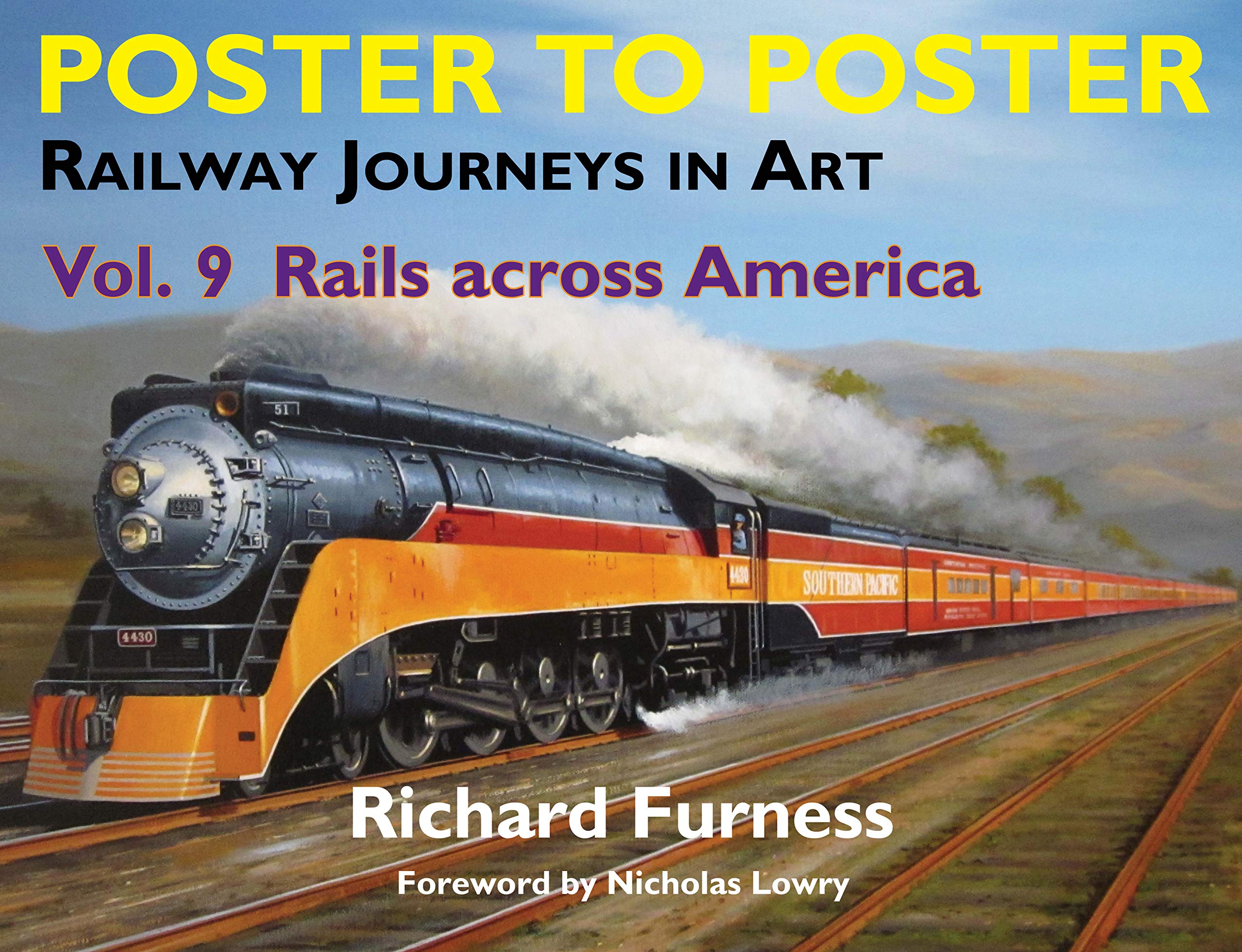Railway Journeys in Art Volume 9: Rails across America (Poster to Poster),Used