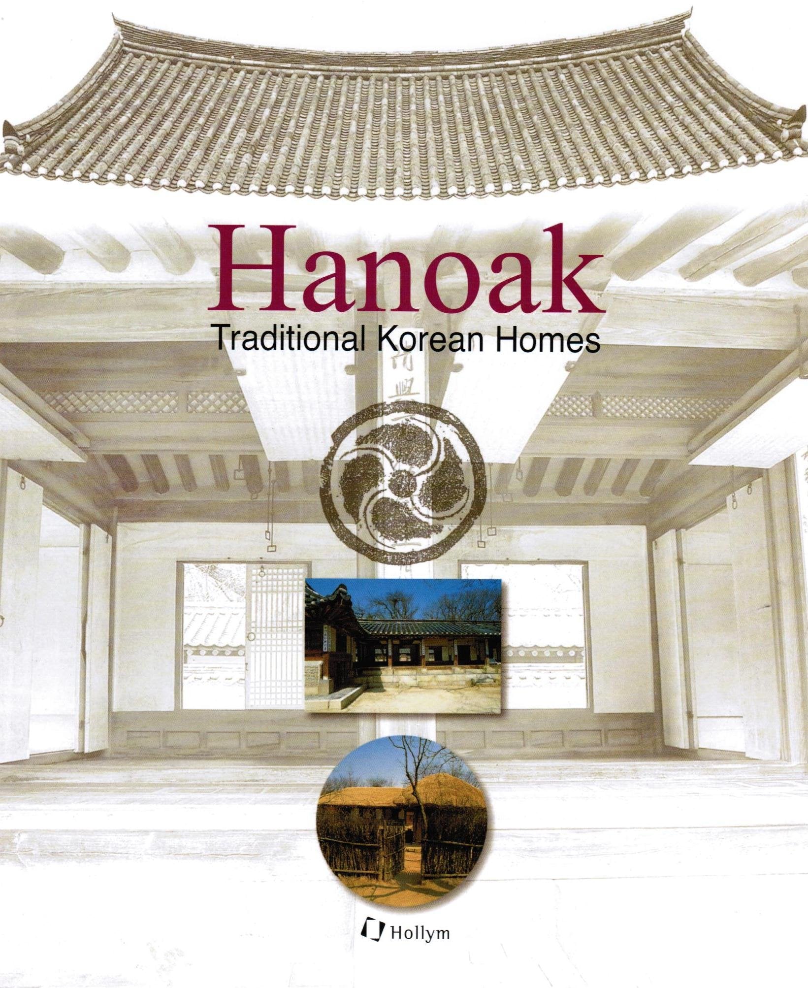 Hanoak: Traditional Korean Homes,Used