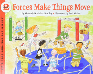 Forces Make Things Move (Let'sReadandFindOut Science 2),Used