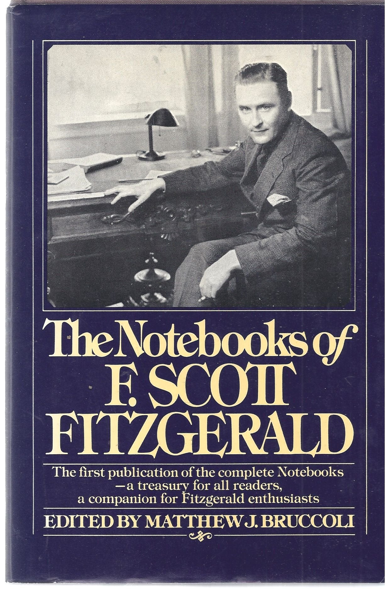 The Notebooks Of F. Scott Fitzgerald,New