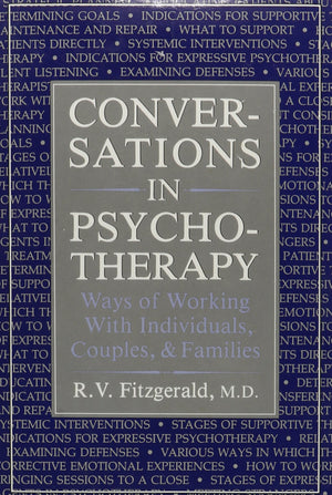 Conversations In Psychotherapy: Ways Of Working With Individuals, Couples, And Families,Used