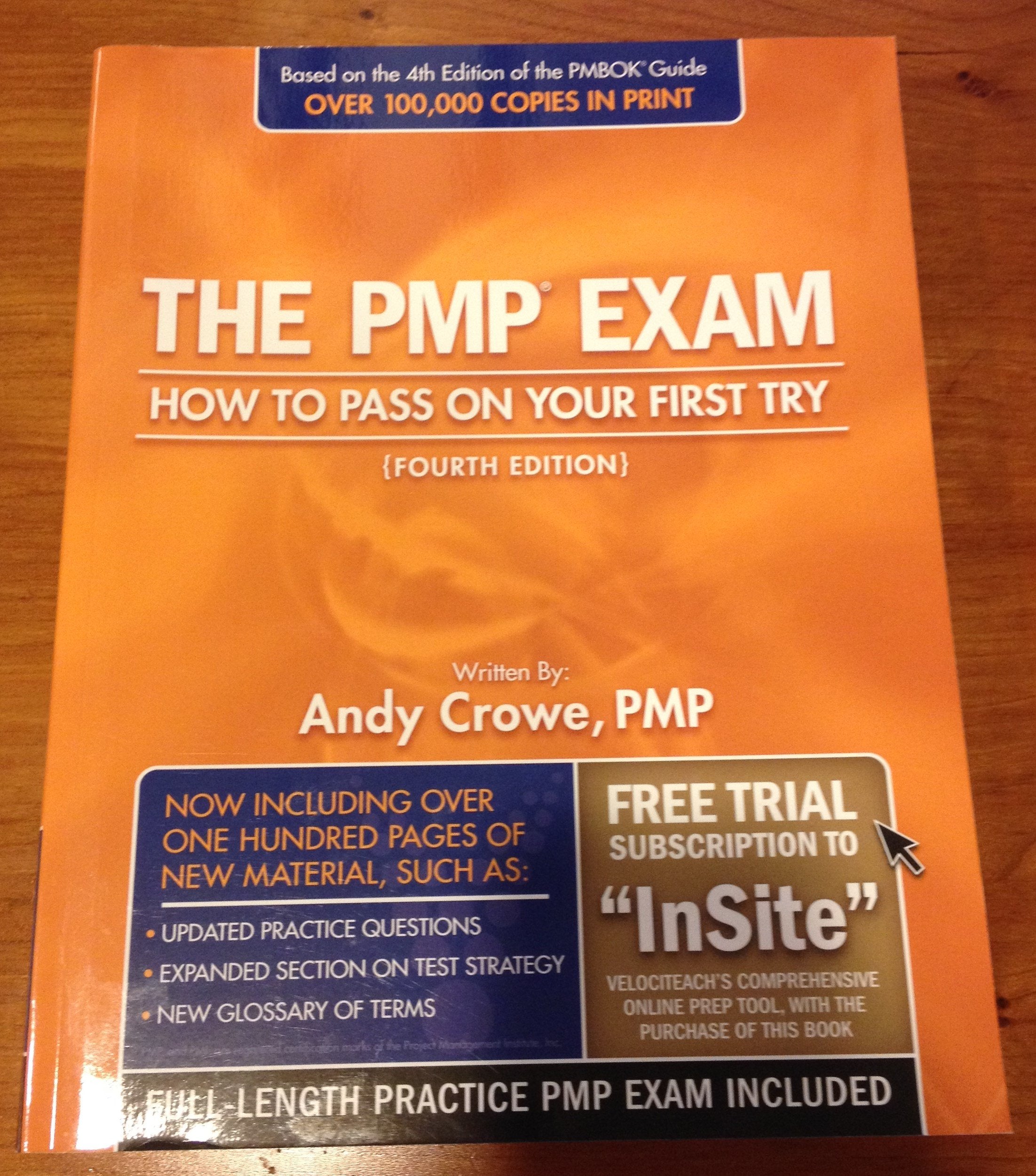 The Pmp Exam: How To Pass On Your First Try, Fourth Edition-used