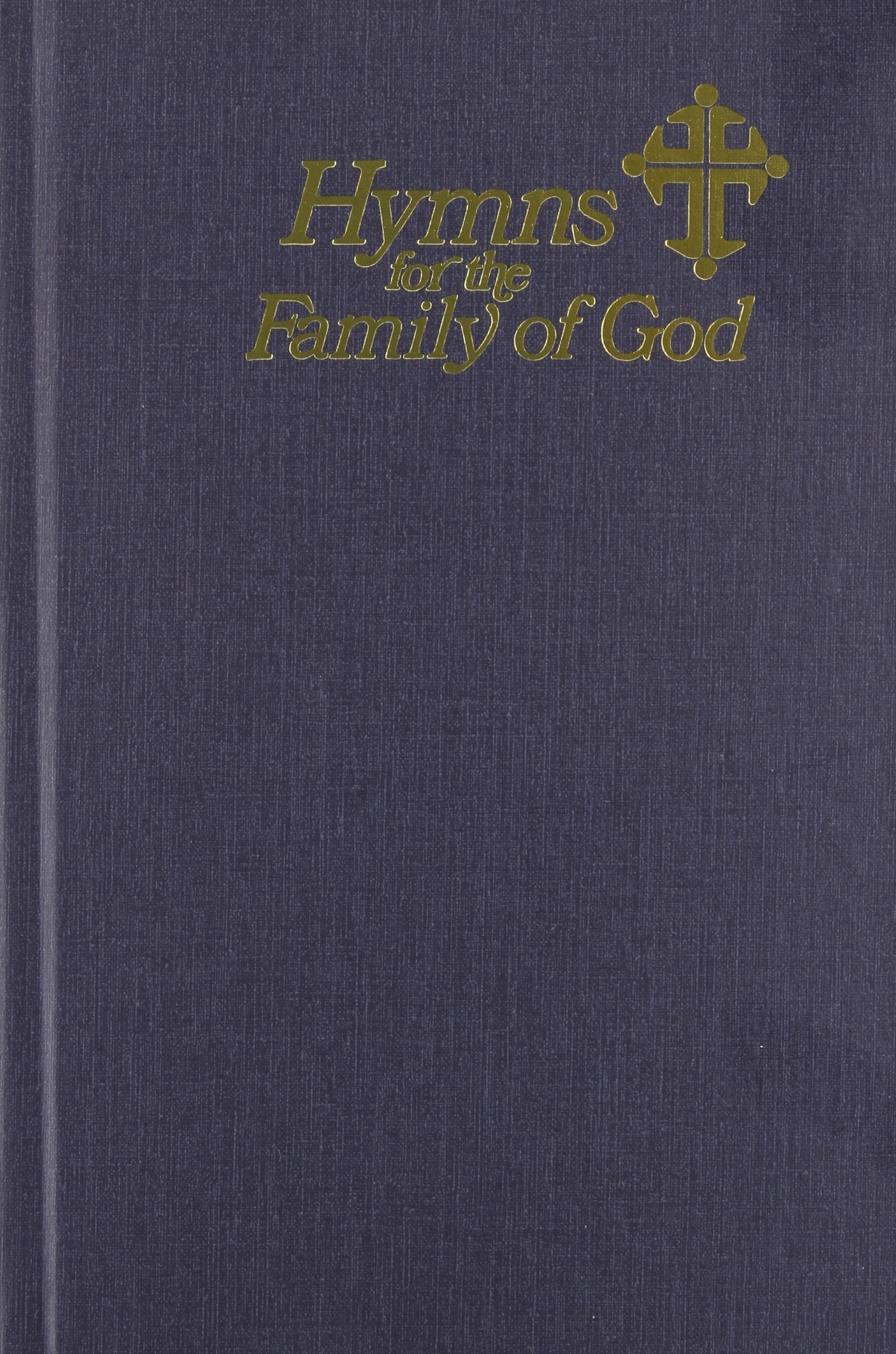 Hymns for the Family of God,Used