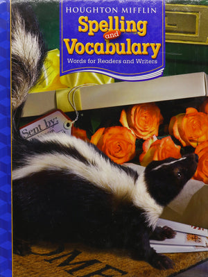 Houghton Mifflin Spelling and Vocabulary: Student Edition NonConsumable Grade 4 2006,Used