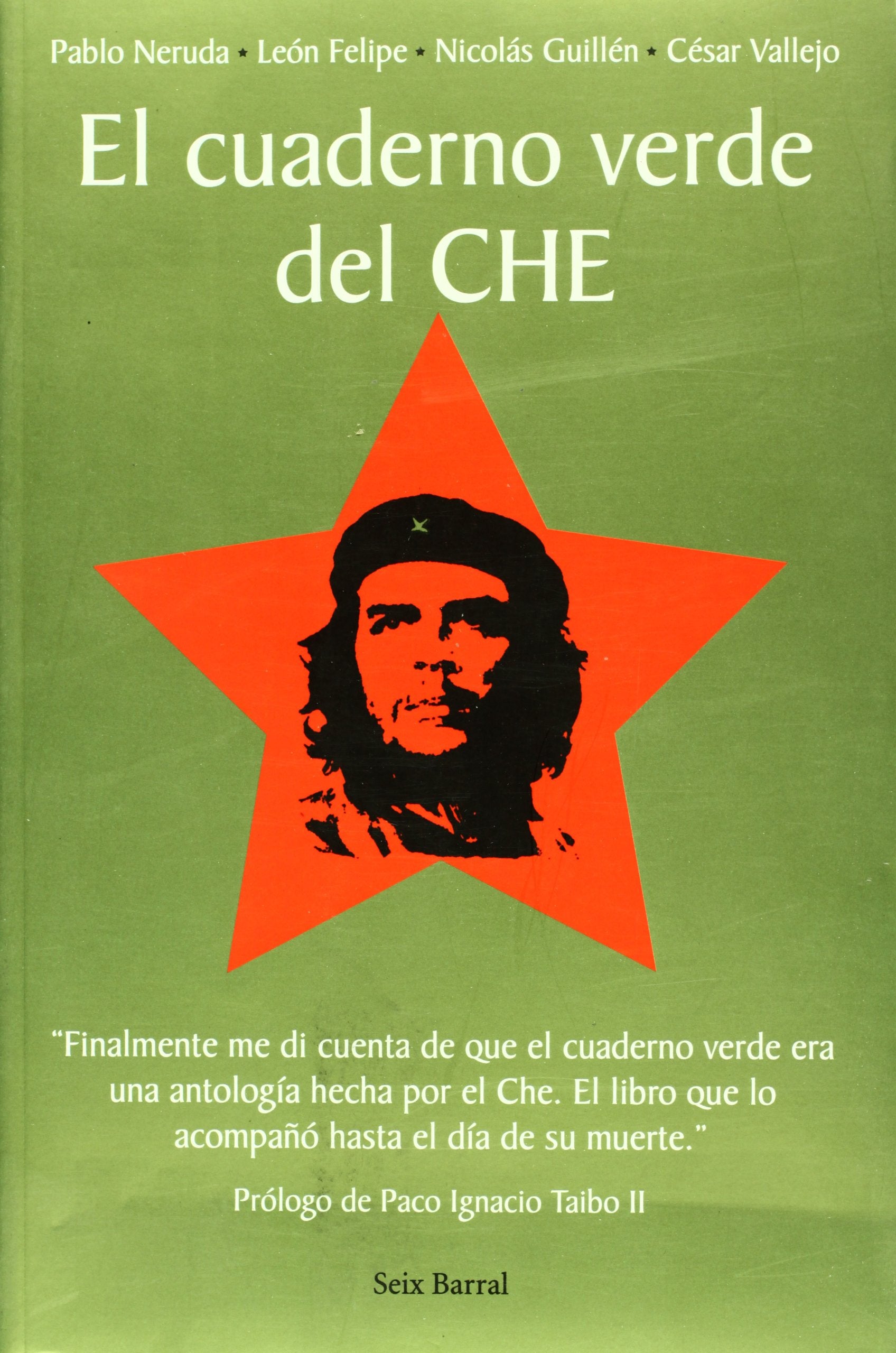 El cuaderno verde del CHE/Che's Green Notebook (Spanish Edition),Used