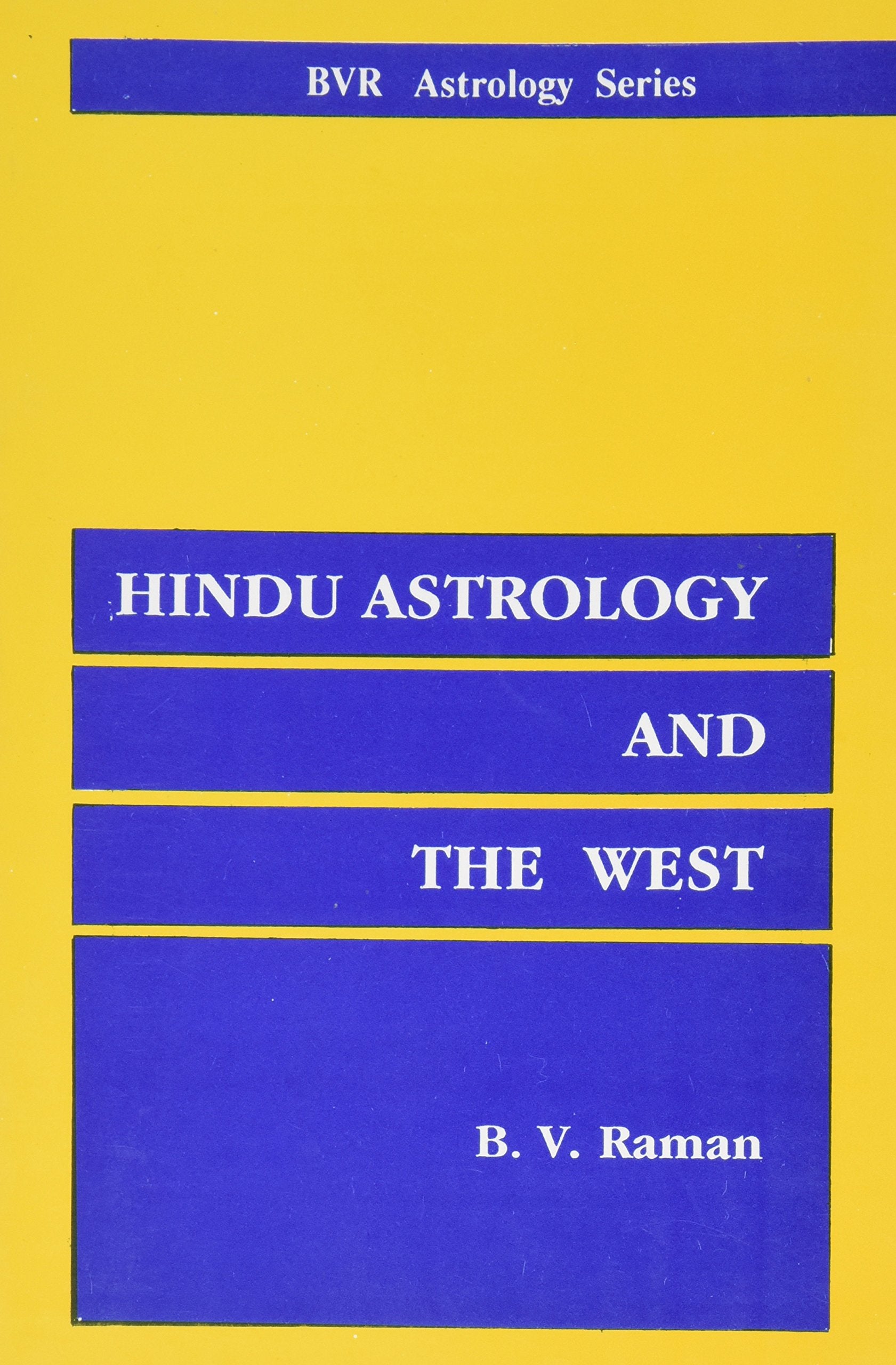 Hindu Astrology And The West,Used