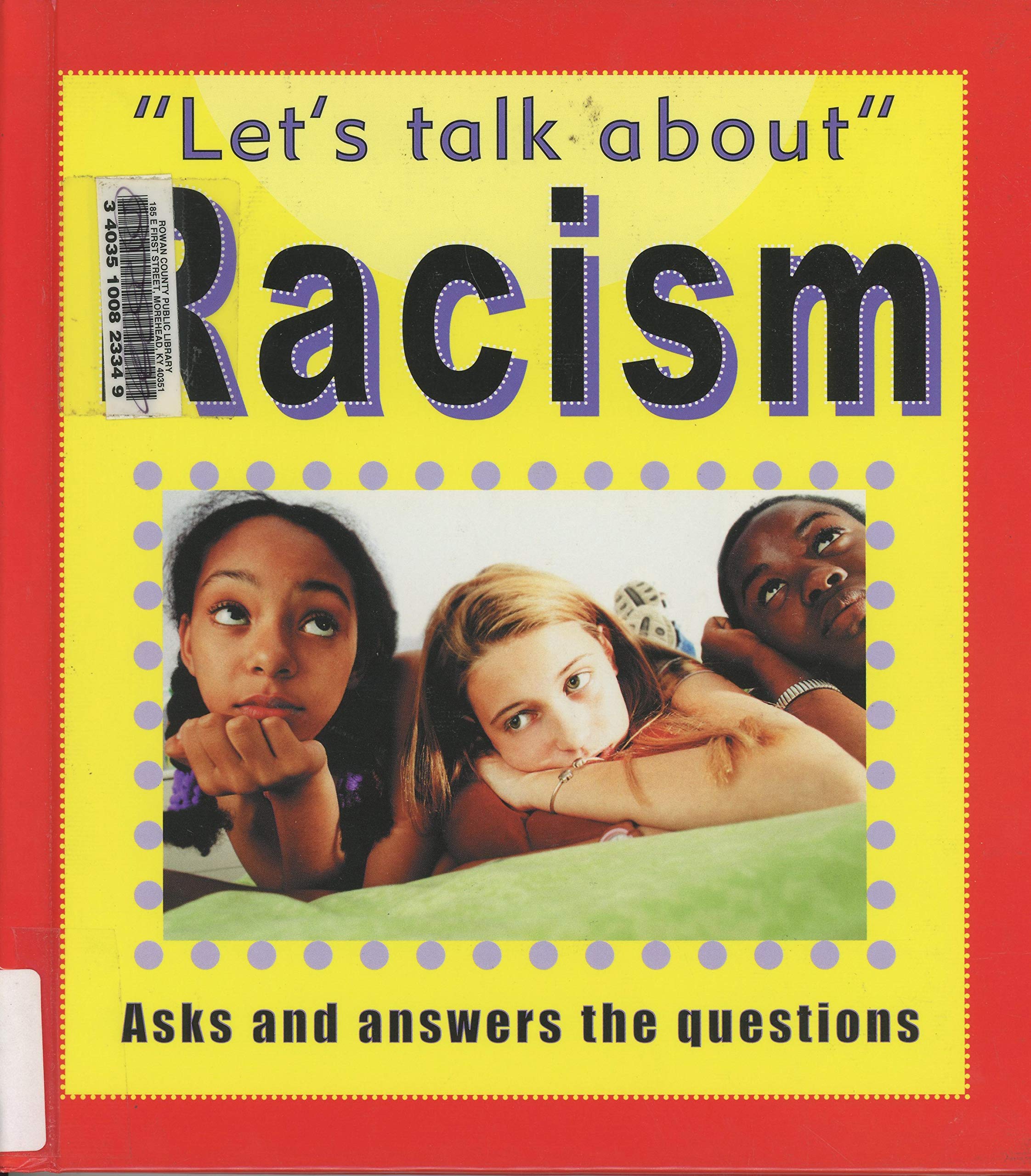 Racism (LET'S TALK ABOUT),Used