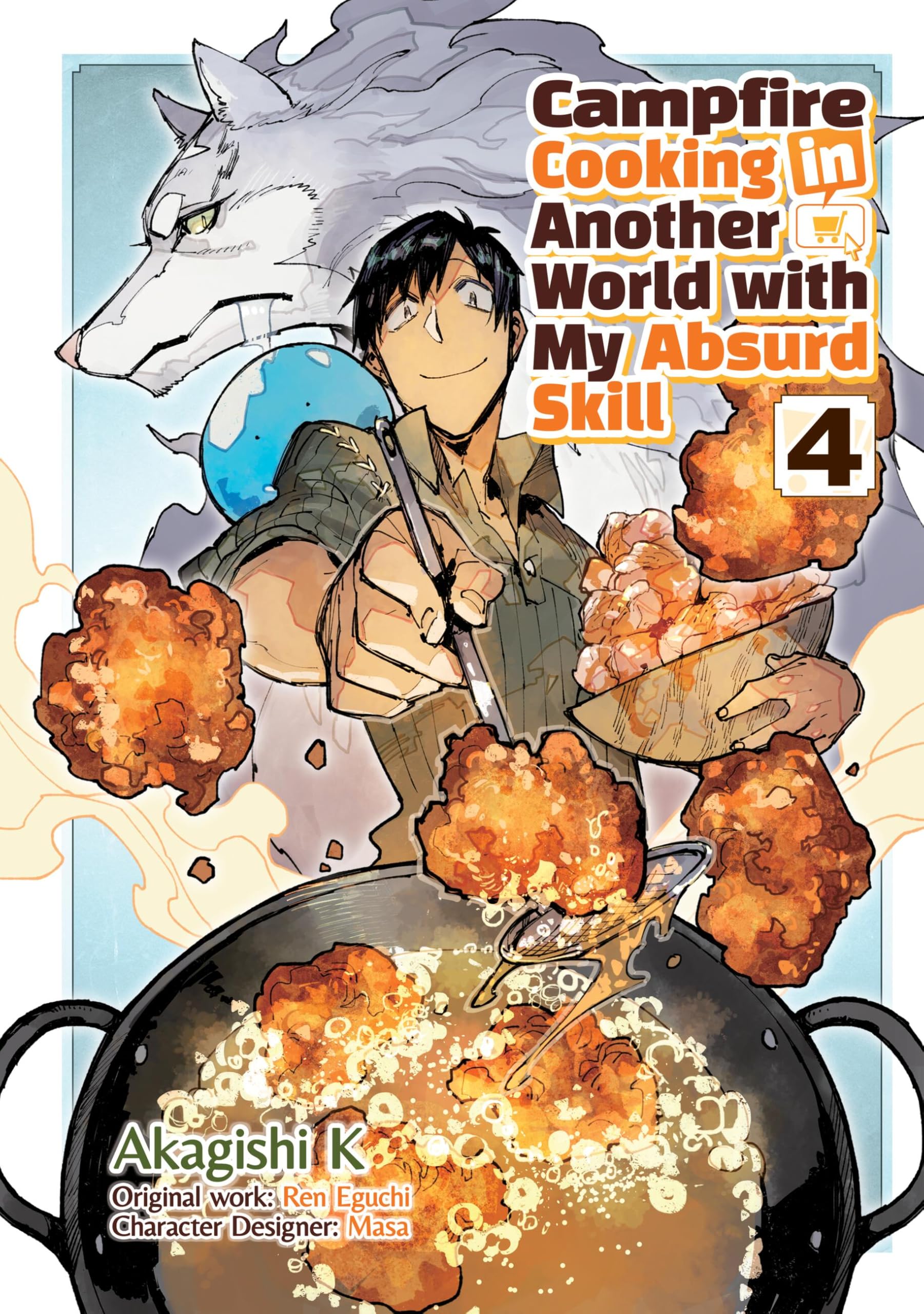 Campfire Cooking In Another World With My Absurd Skill: Volume 4 (Manga)
