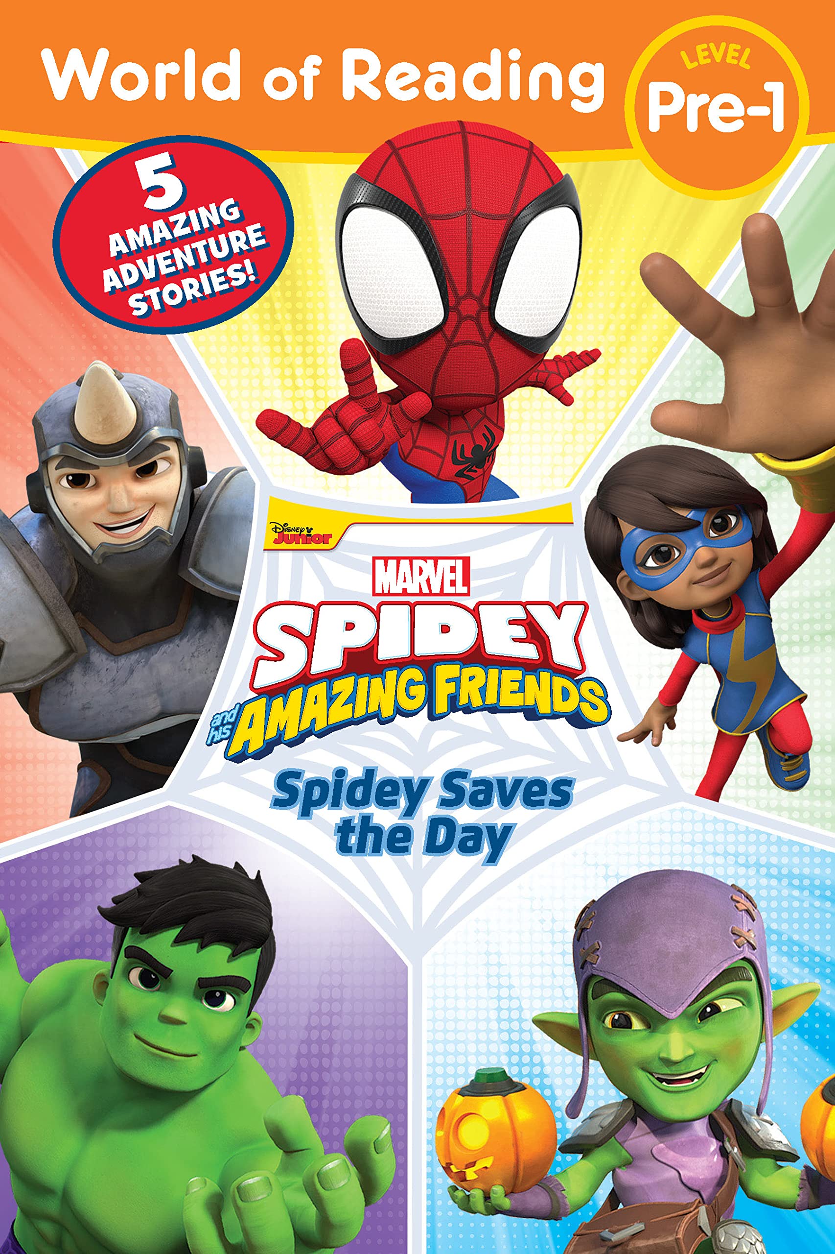 World Of Reading: Spidey Saves The Day: Spidey And His Amazing Friends,New