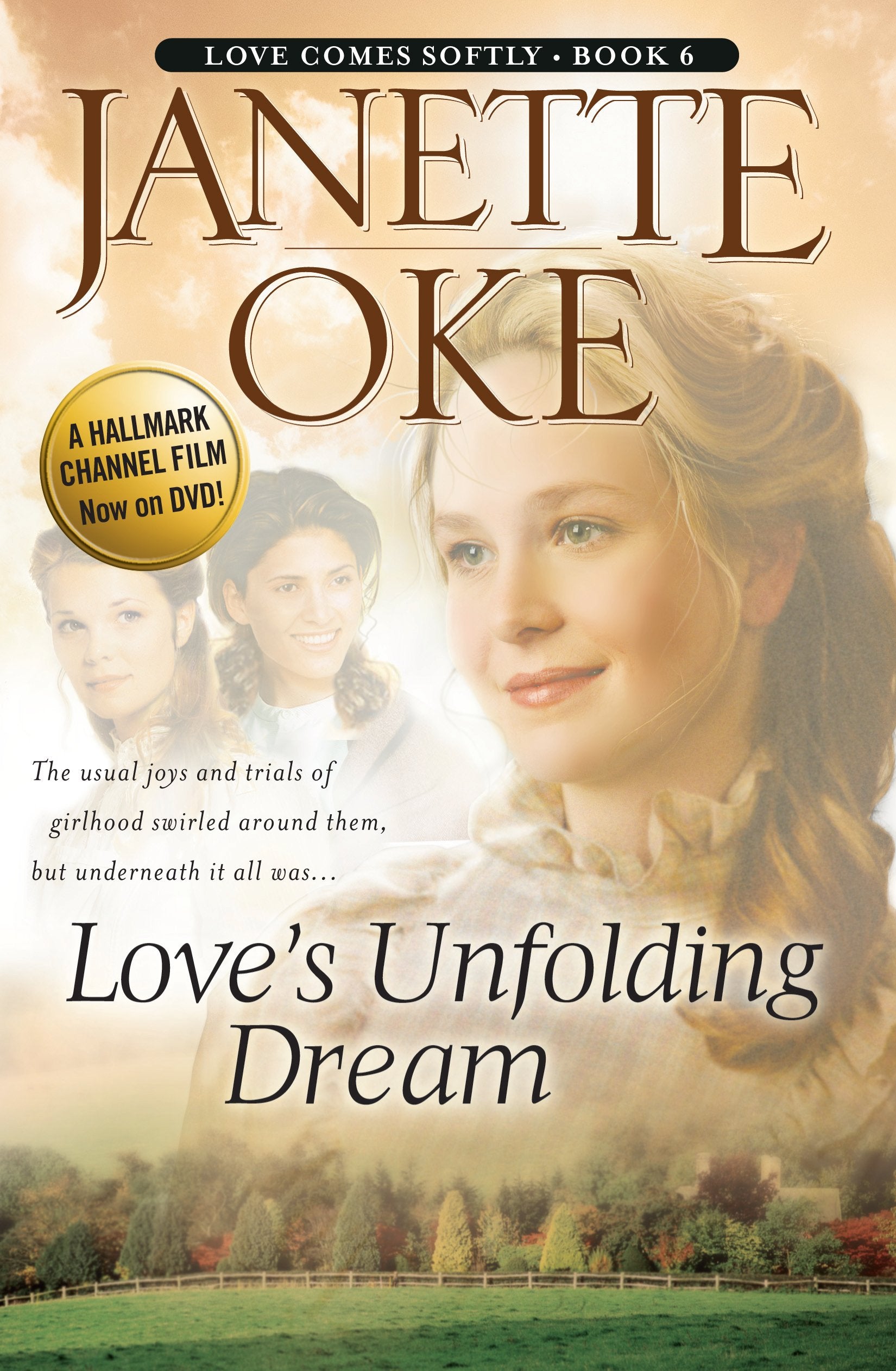 Loves Unfolding Dream (Love Comes Softly),Used