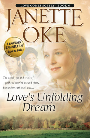 Loves Unfolding Dream (Love Comes Softly),Used