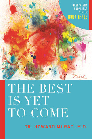The Best is Yet to Come: Health and Happiness,Used
