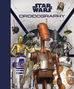 Star Wars: Droidography,New