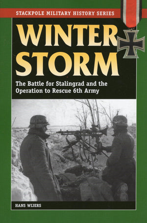 Winter Storm: The Battle For Stalingrad And The Operation To Rescue 6Th Army (Stackpole Military History Series),Used