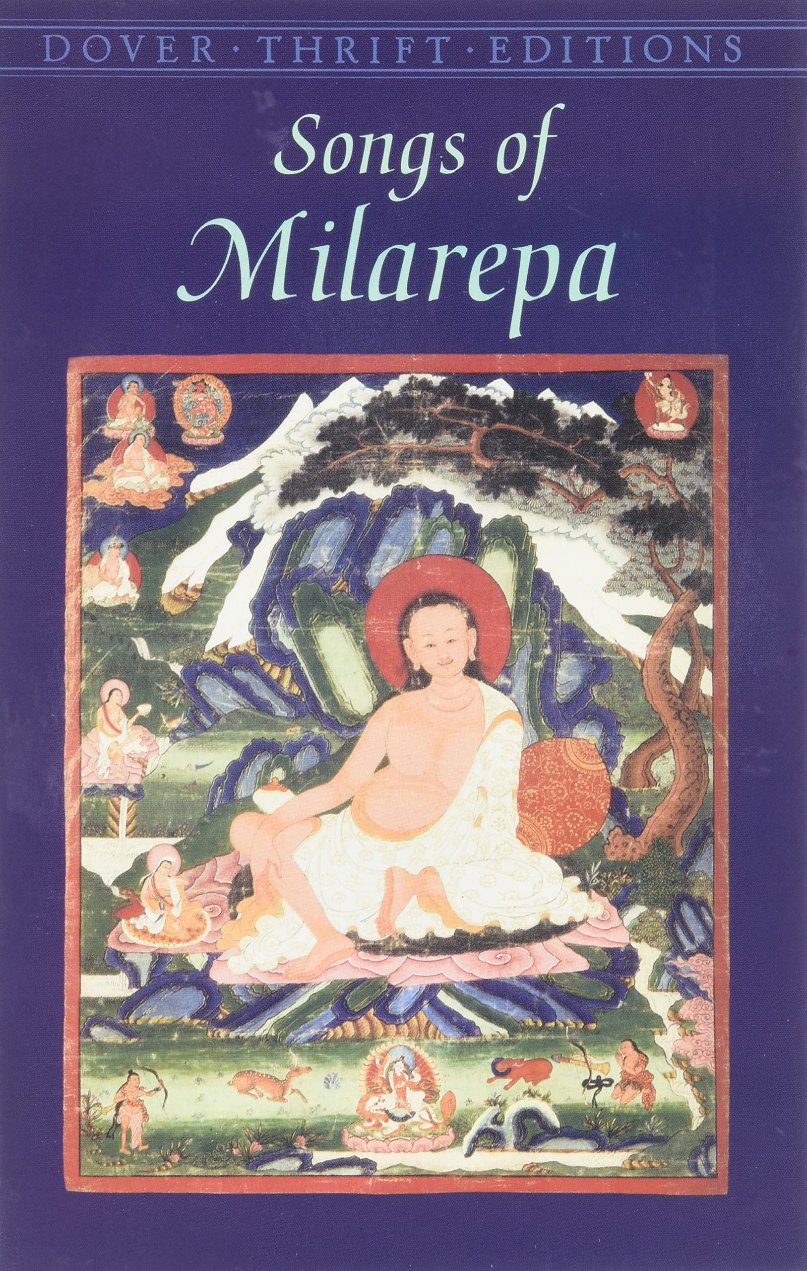 Songs of Milarepa (Dover Thrift Editions: Poetry)