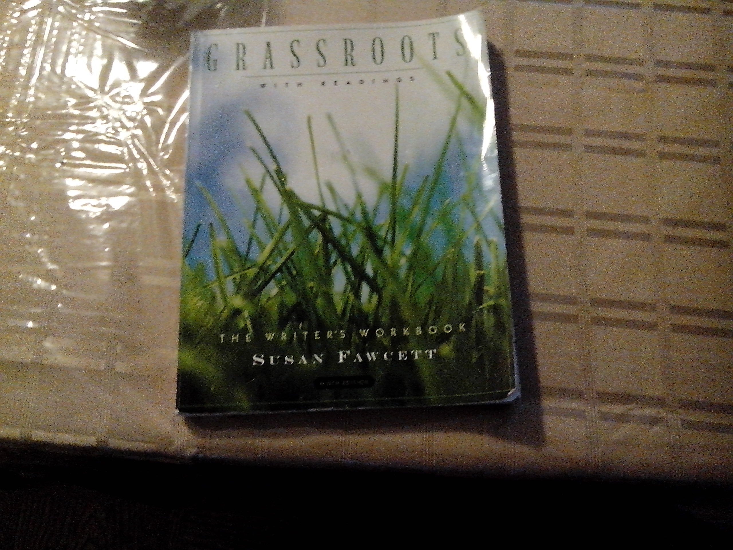 Grassroots with Readings: The Writers Workbook,Used