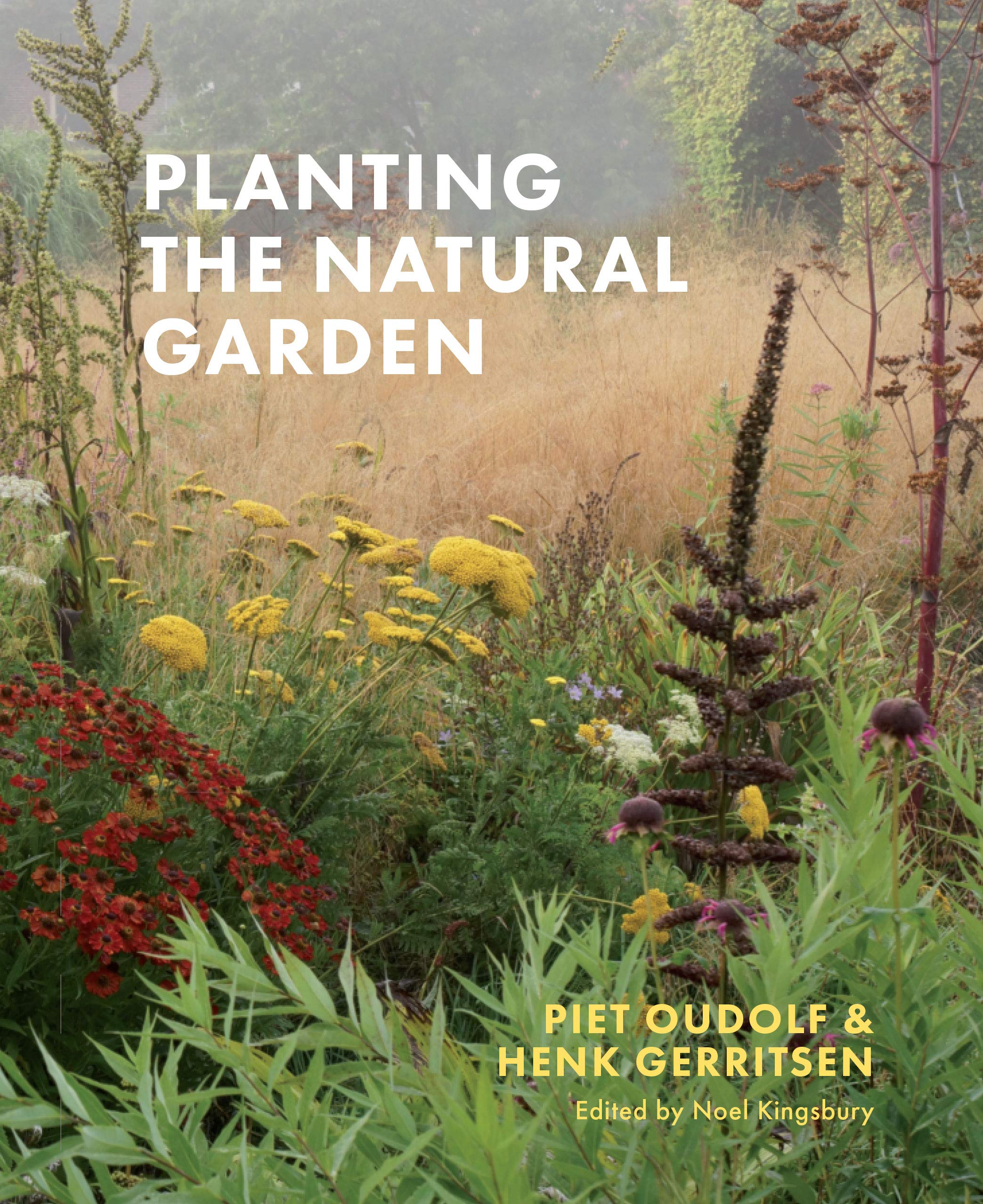 Planting the Natural Garden,New