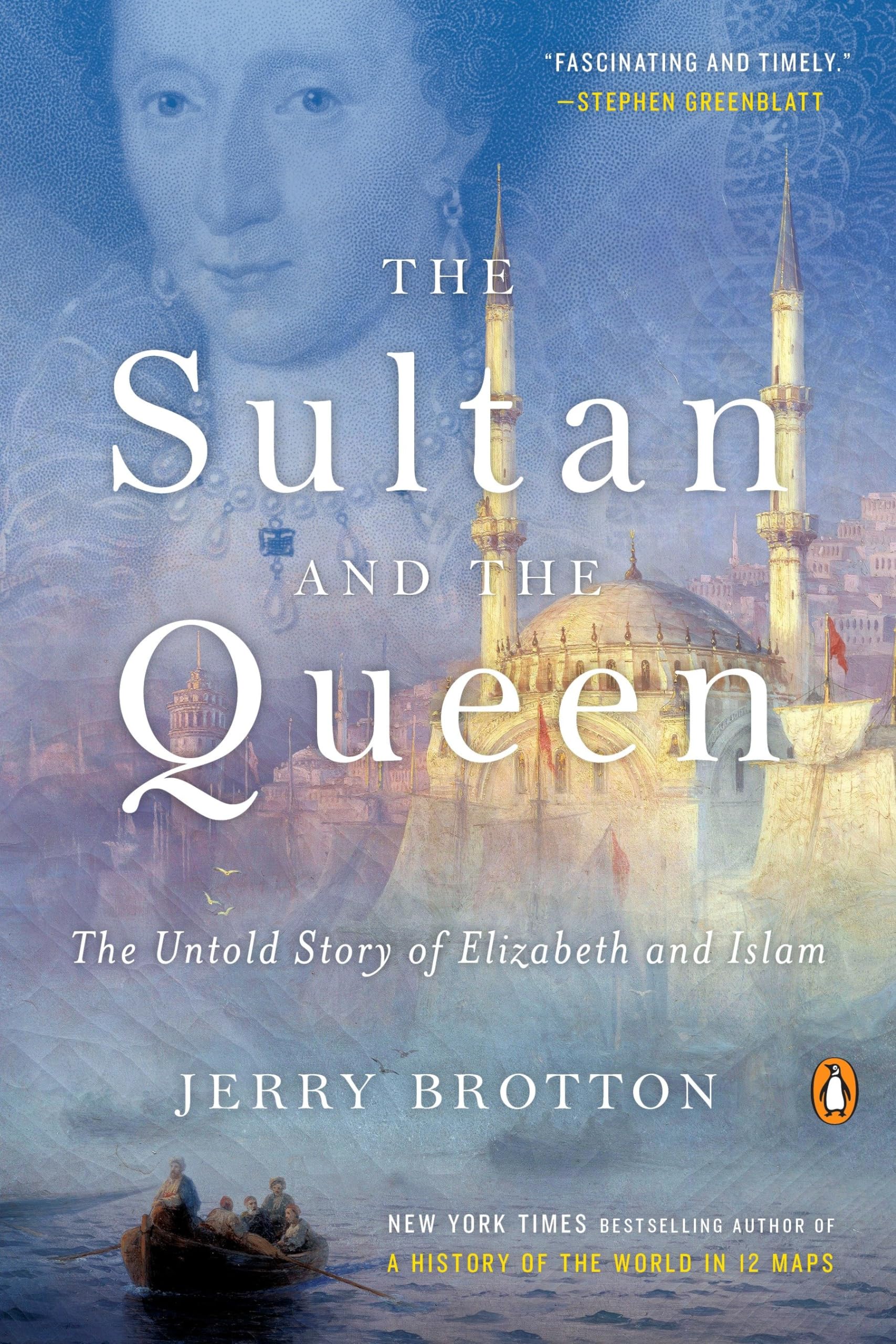 The Sultan And The Queen: The Untold Story Of Elizabeth And Islam,Used