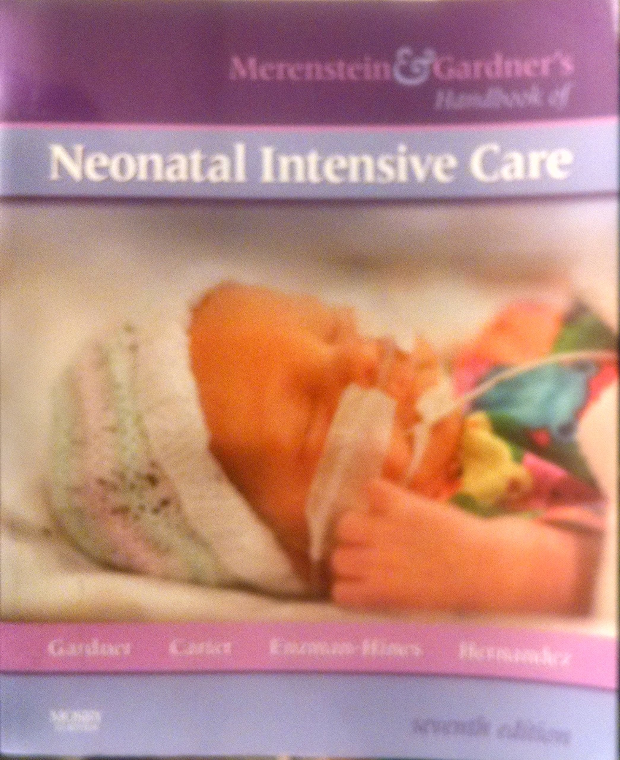 Merenstein & Gardner'S Handbook Of Neonatal Intensive Care,New