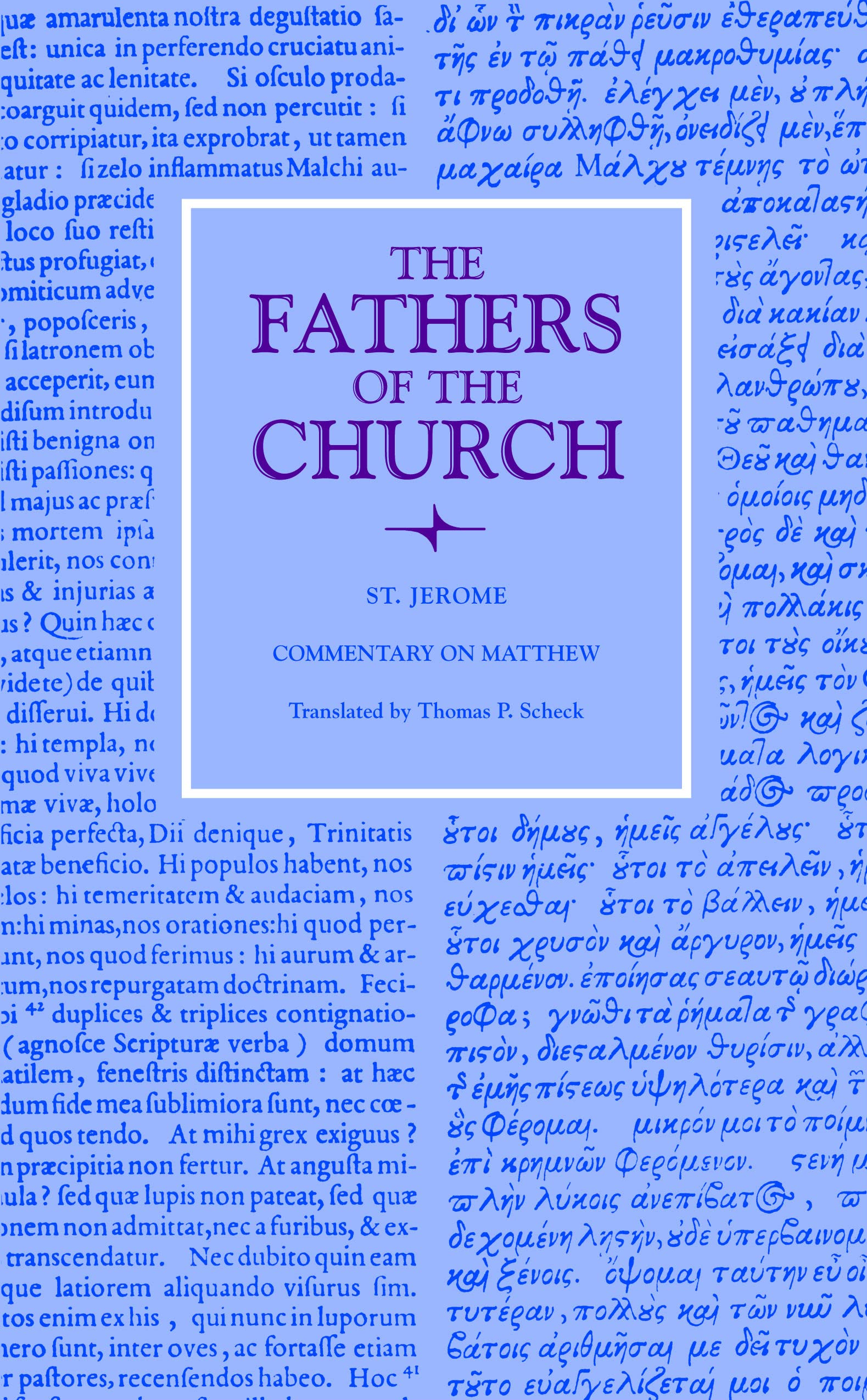 Commentary On Matthew (Fathers Of The Church Patristic Series),Used