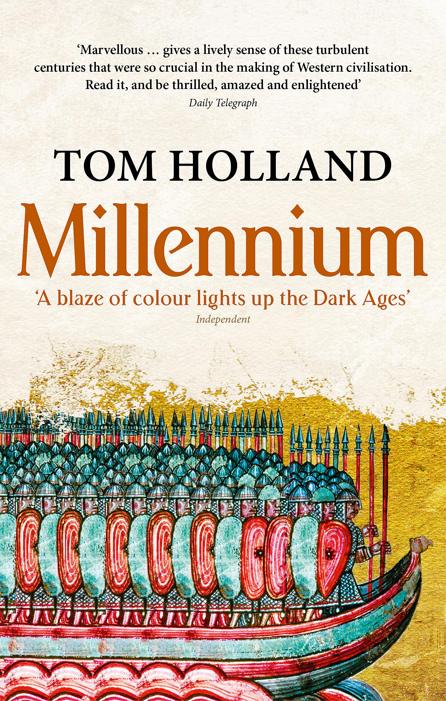 Millennium: The End of the World and the Forging of Christendom,Used