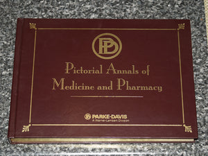 ParkeDavis's Pictorial Annals of Medicine and Pharmacy,New