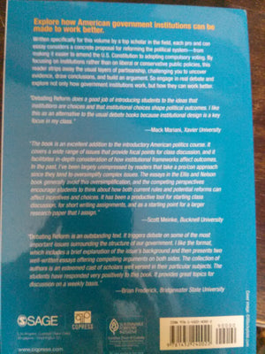 Debating Reform: Conflicting Perspectives on How to Fix the American Political System,Used