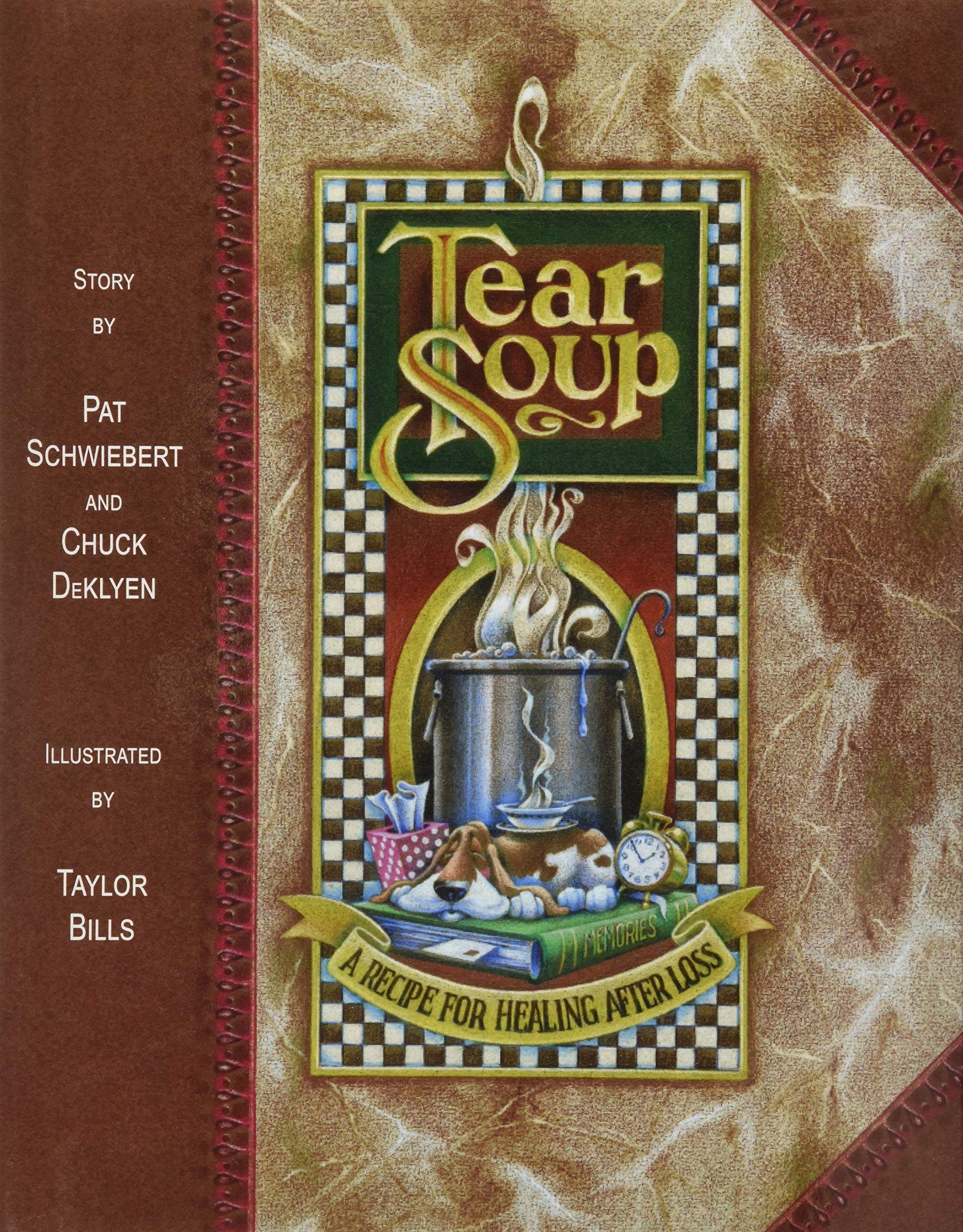 Tear Soup: A Recipe for Healing After Loss,Used
