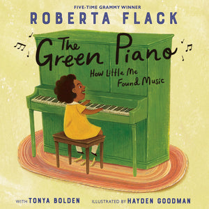 The Green Piano: How Little Me Found Music,Used