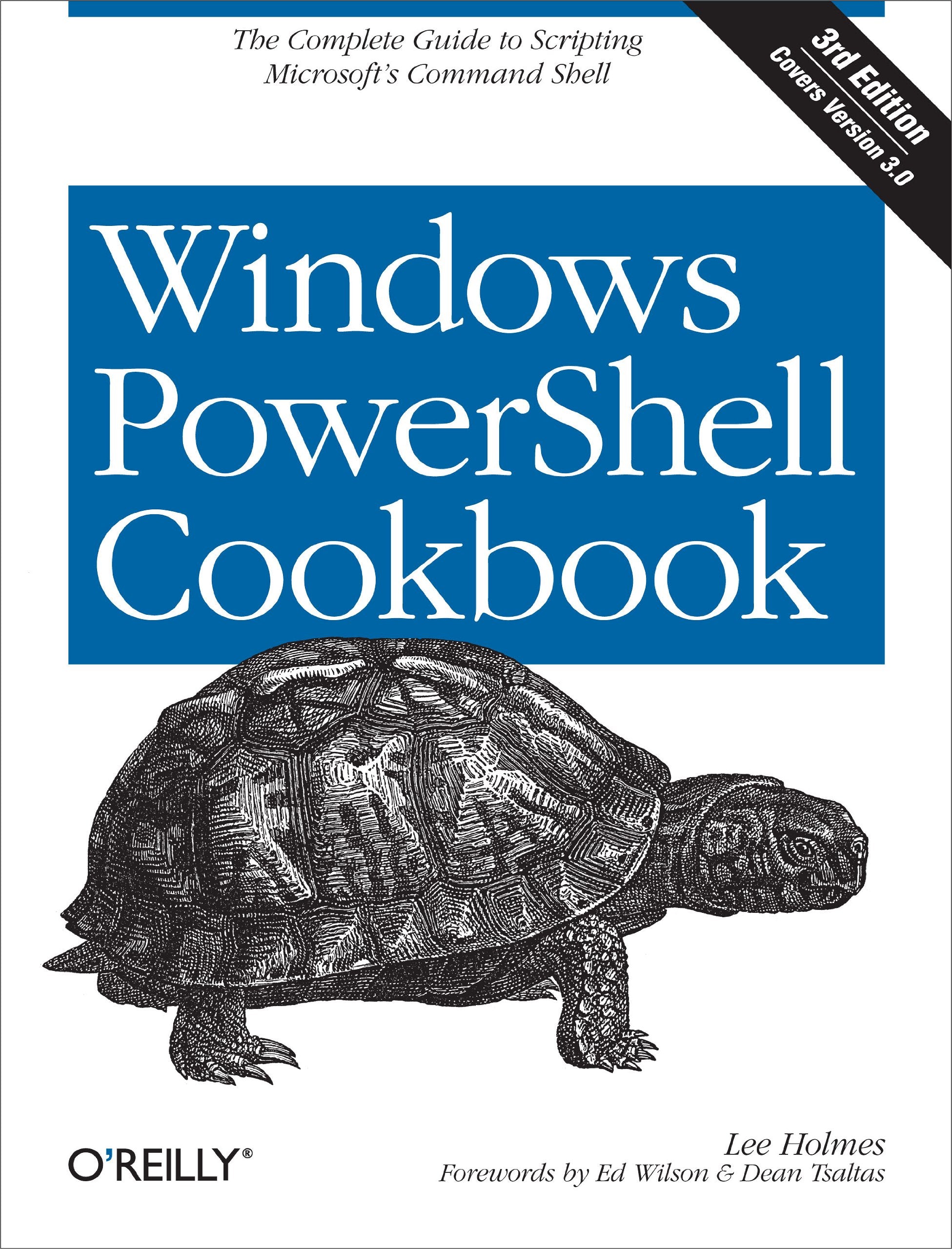 Windows PowerShell Cookbook: The Complete Guide to Scripting Microsoft's Command Shell,Used