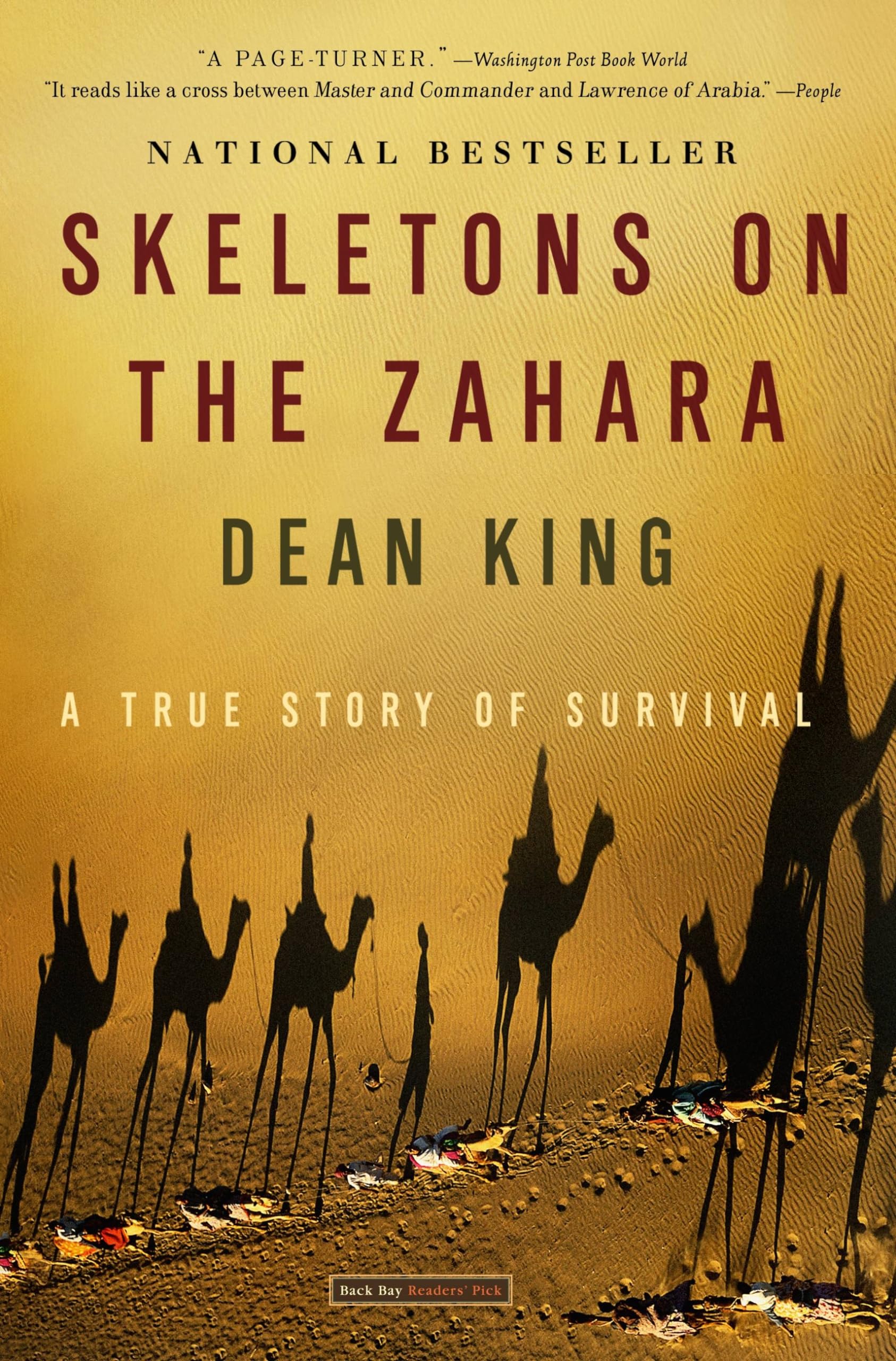 Skeletons On The Zahara: A True Story Of Survival-used