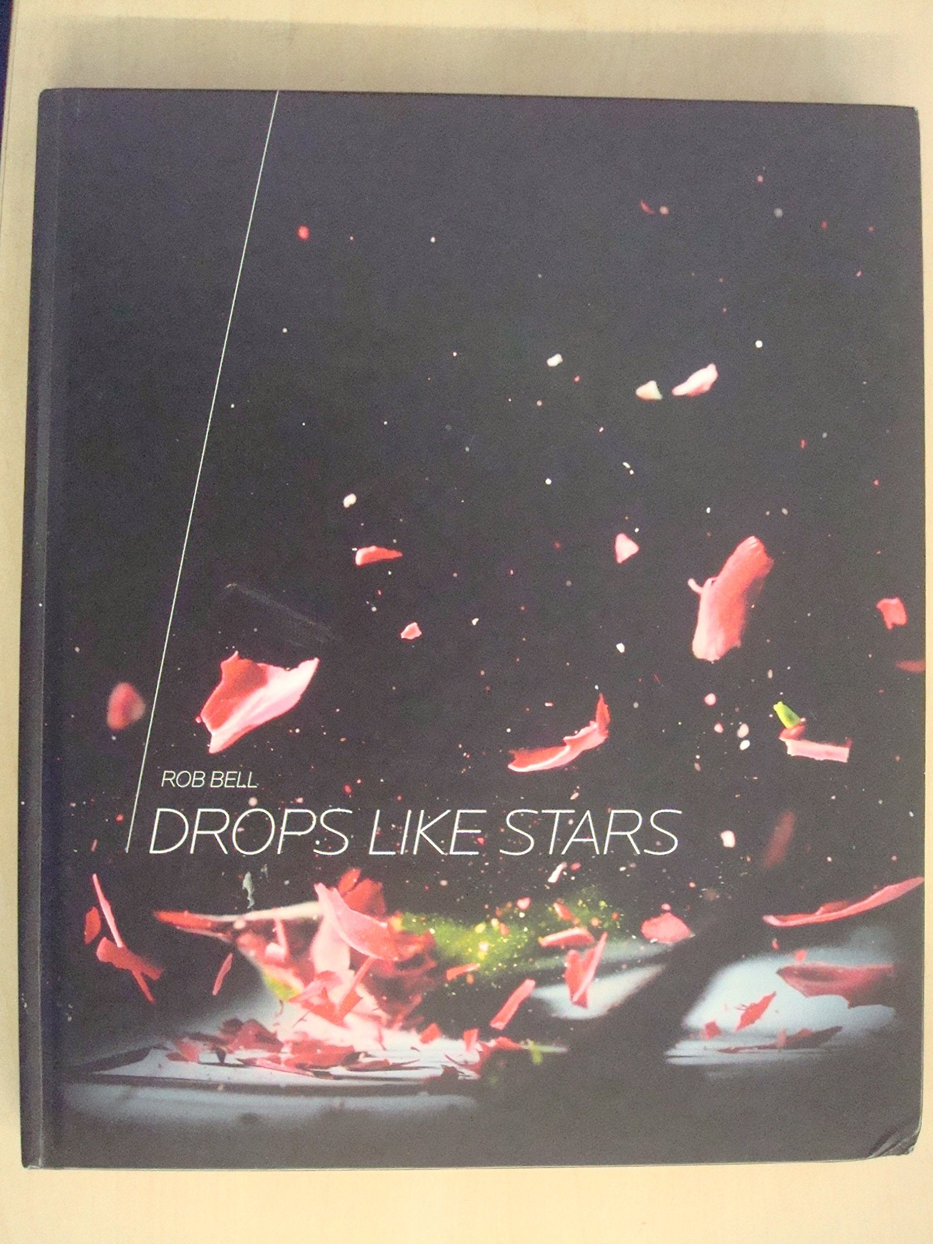 Drops Like Stars: A Few Thoughts on Creativity and Suffering,Used