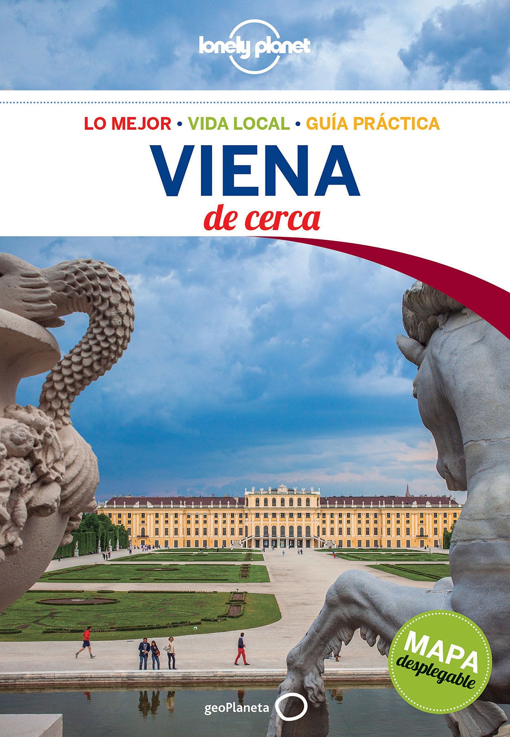 Lonely Planet Vienna De Cerca (Lonely Planet Spanish Guides) (Spanish Edition)