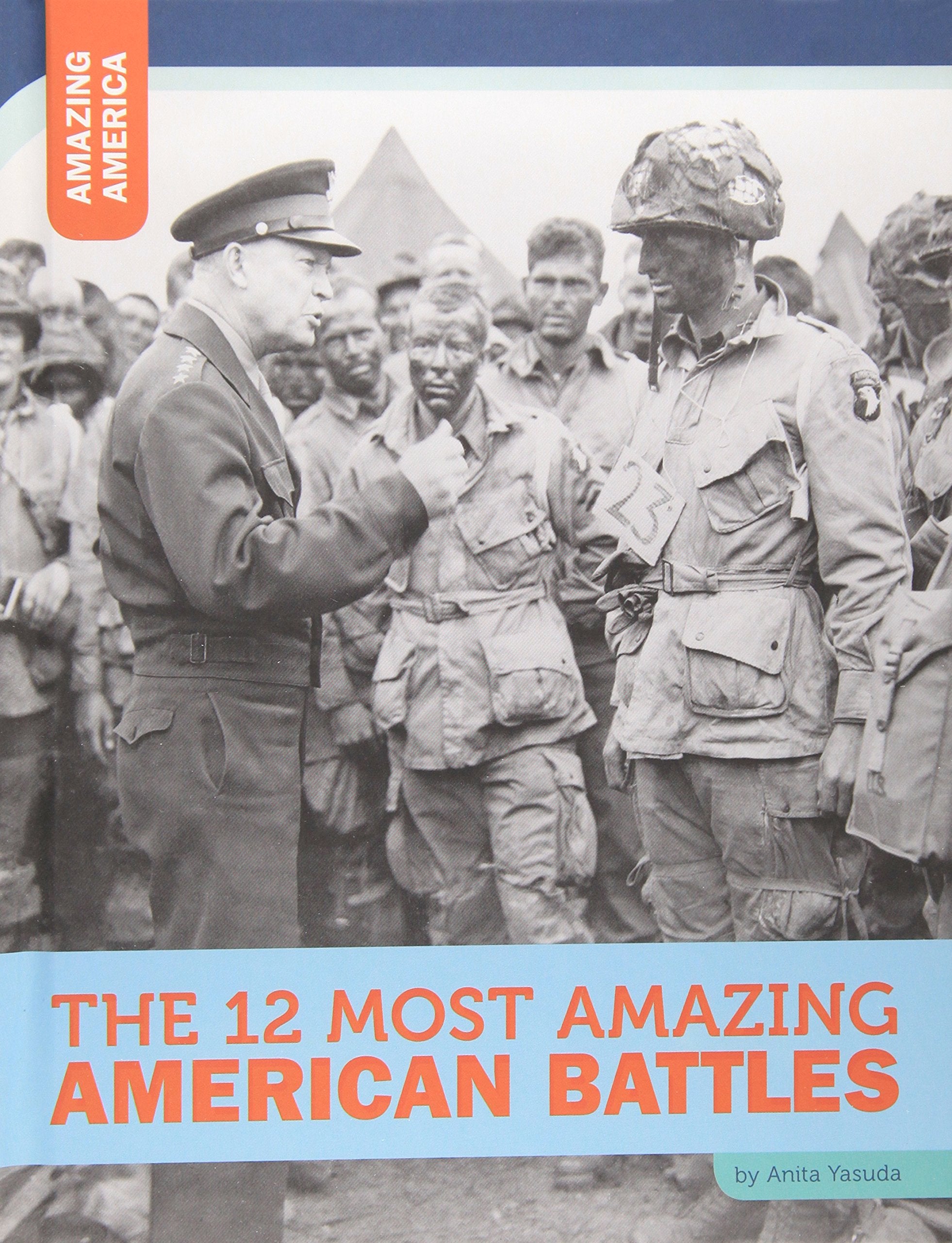 The 12 Most Amazing American Battles,Used
