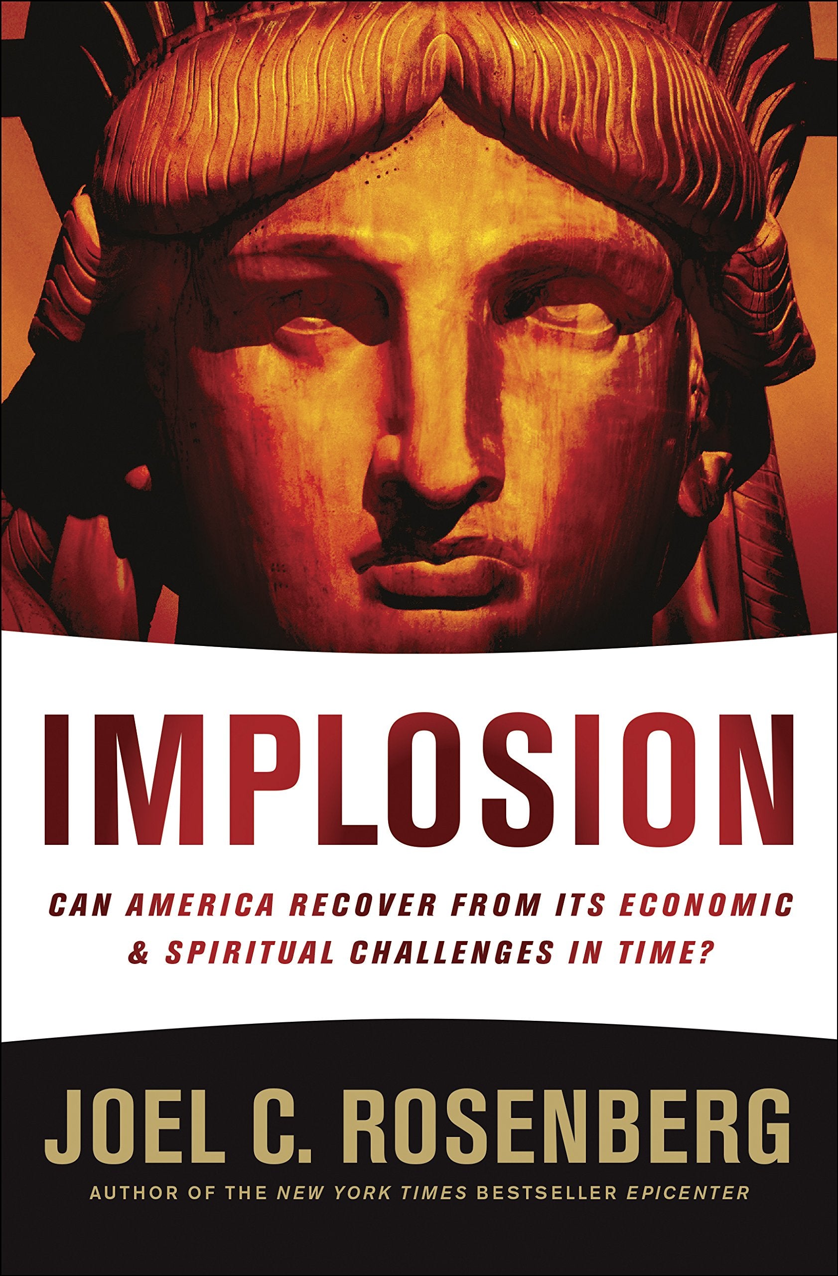 Implosion: Can America Recover from Its Economic and Spiritual Challenges in Time?,Used