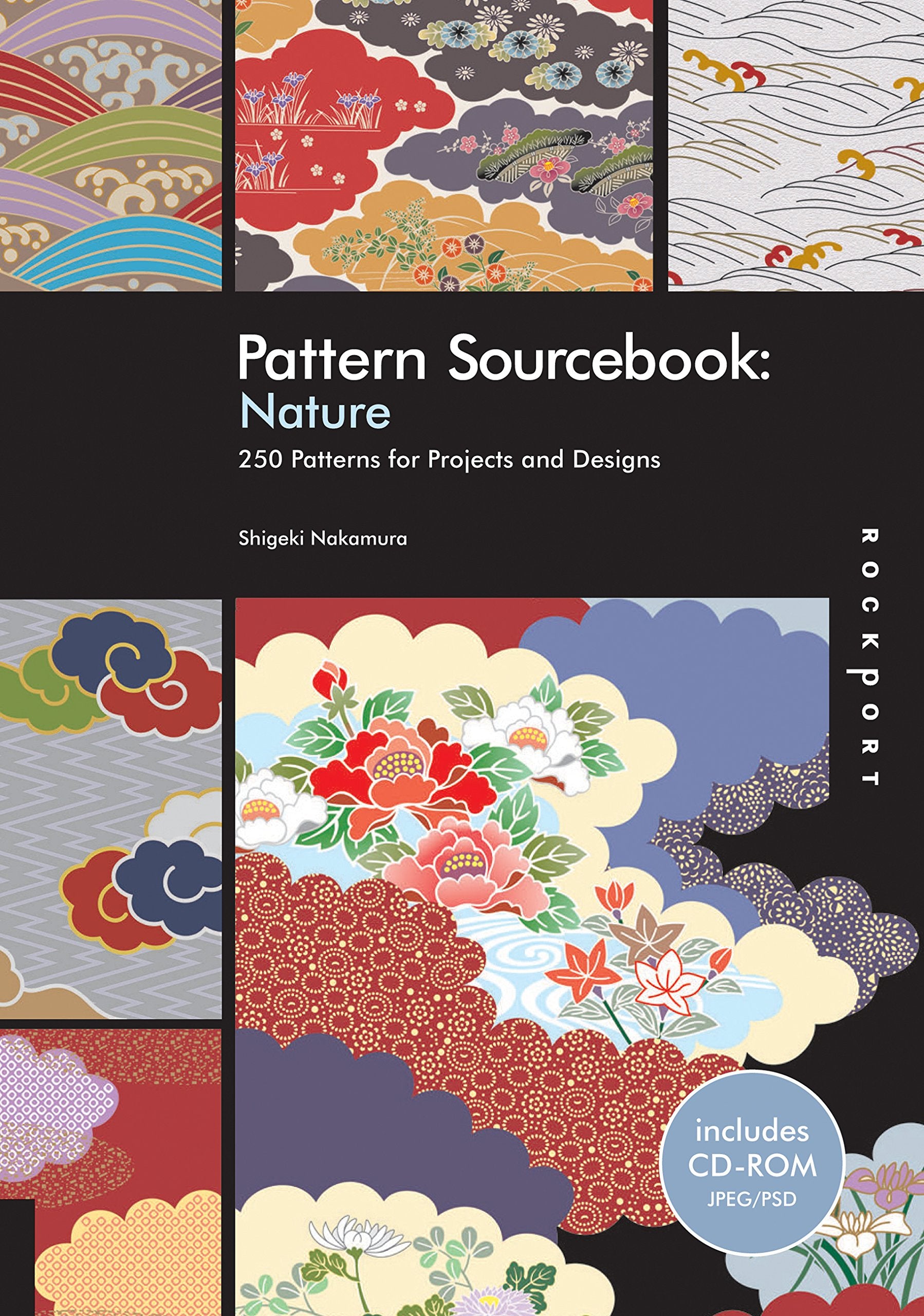 Pattern Sourcebook: Nature: 250 Patterns For Projects And Designs