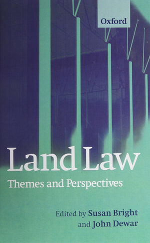 Land Law: Themes and Perspectives,Used