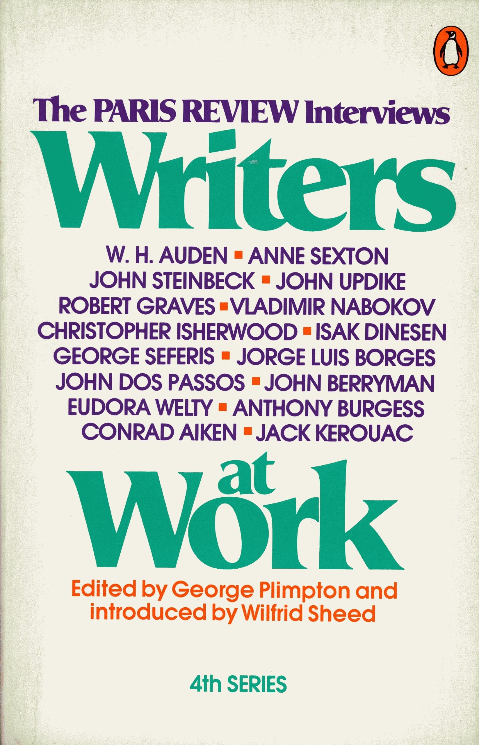 Writers at Work (The Paris Review Interviews, 4th Series),Used