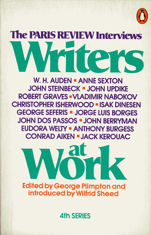 Writers at Work (The Paris Review Interviews, 4th Series),Used