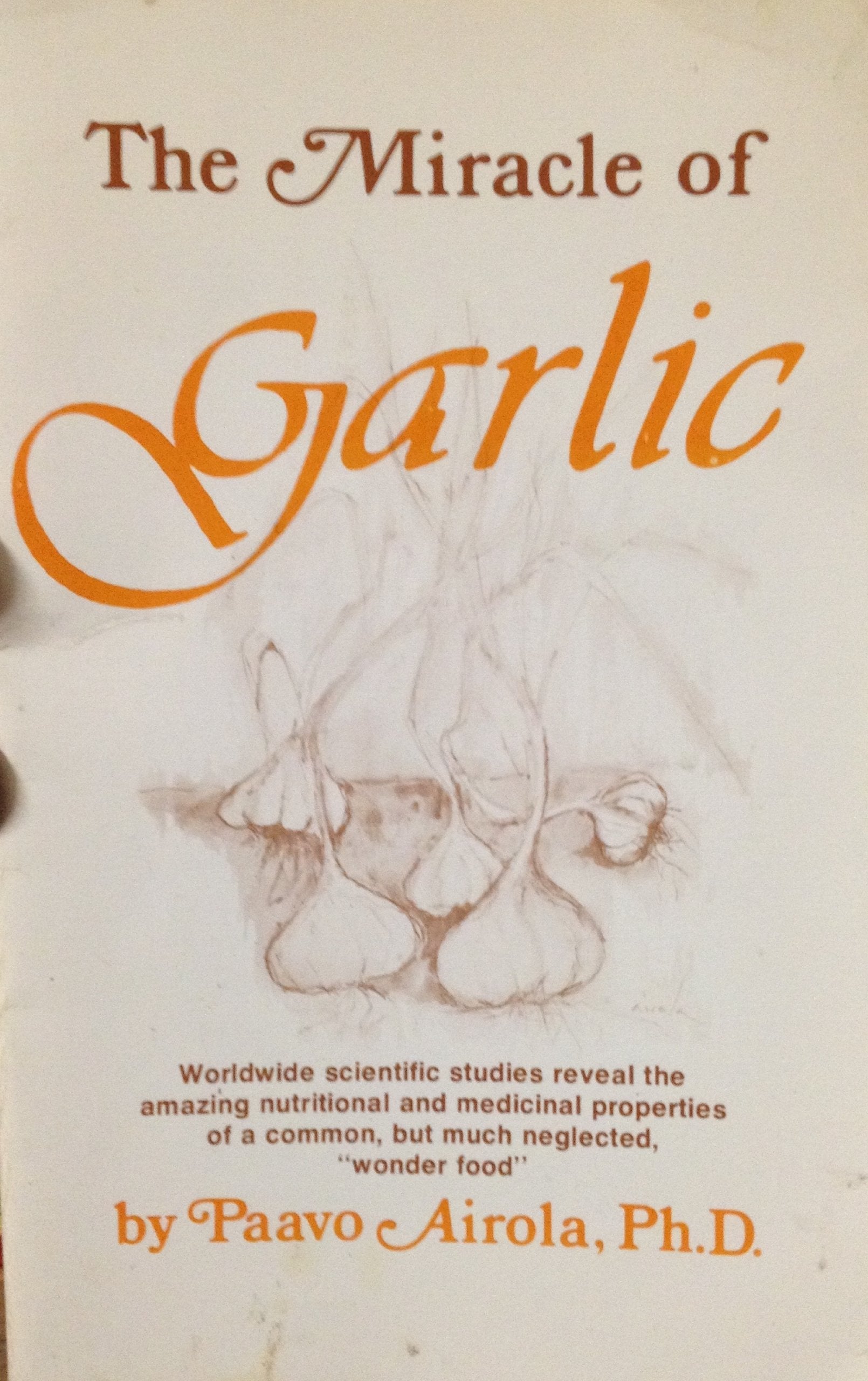 The Miracle Of Garlic,Used
