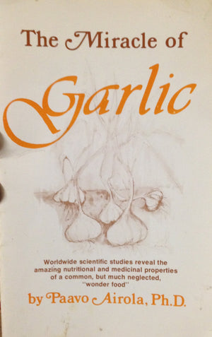 The Miracle Of Garlic,Used