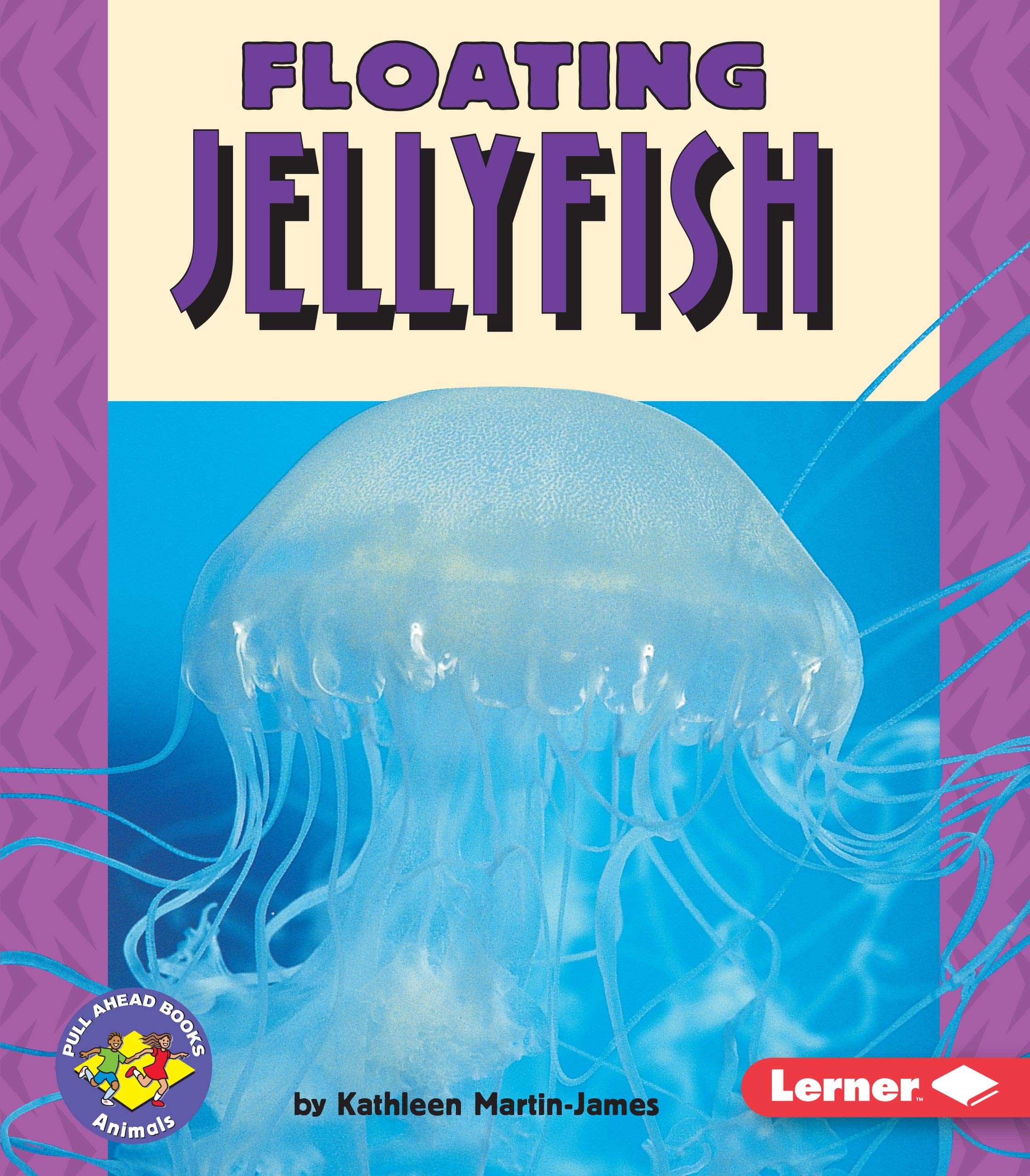 Floating Jellyfish (Pull Ahead Books  Animals),New