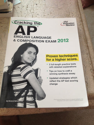 Cracking the AP English Language & Composition Exam, 2012 Edition (College Test Preparation),New